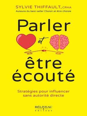 cover image of Parler et être écouté